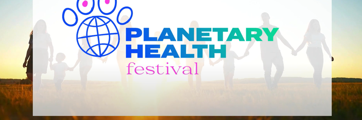 Al World Health Forum la presentazione del Planetary Health Festival