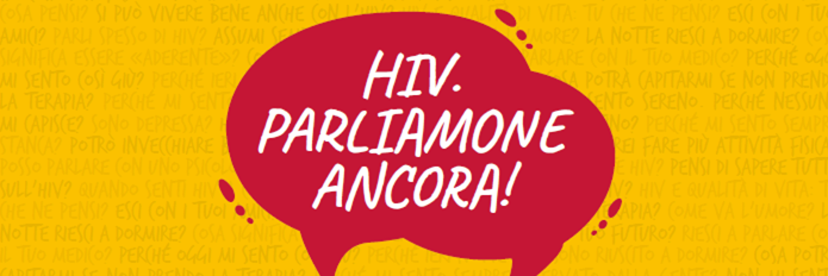 HIV, parliamone ancora