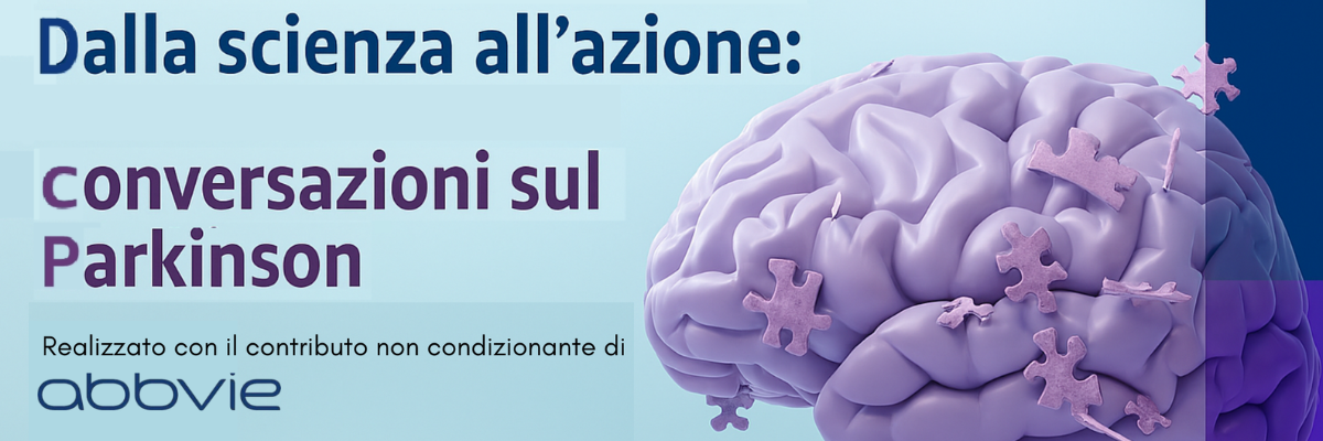 Parkinson, dalla presa in carico ai modelli di sistema: le Fireside Chats su equità, innovazione e sostenibilità